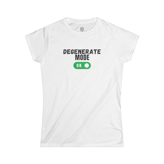 Degenerate Mode On Women's Premium Tee Funny Tee Shirt