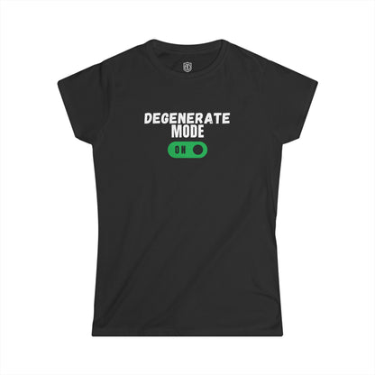 Degenerate Mode On Women's Premium Tee Funny Tee Shirt