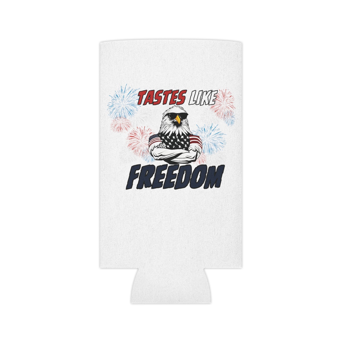 Taste Like Freedom Can Cooler Summer Essential "Coozie"