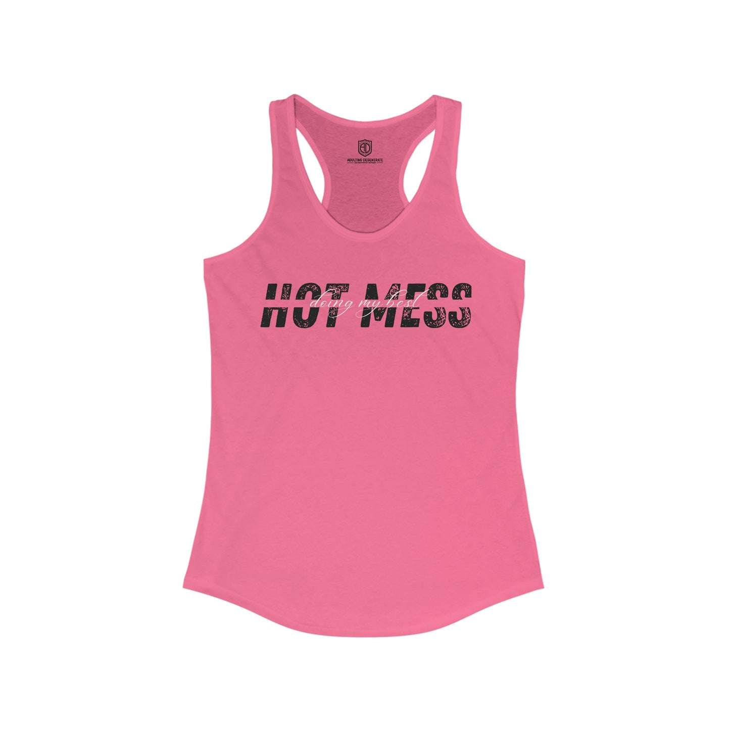 Hot Mess Doing My Best Women's Racerback Playful Tank Top