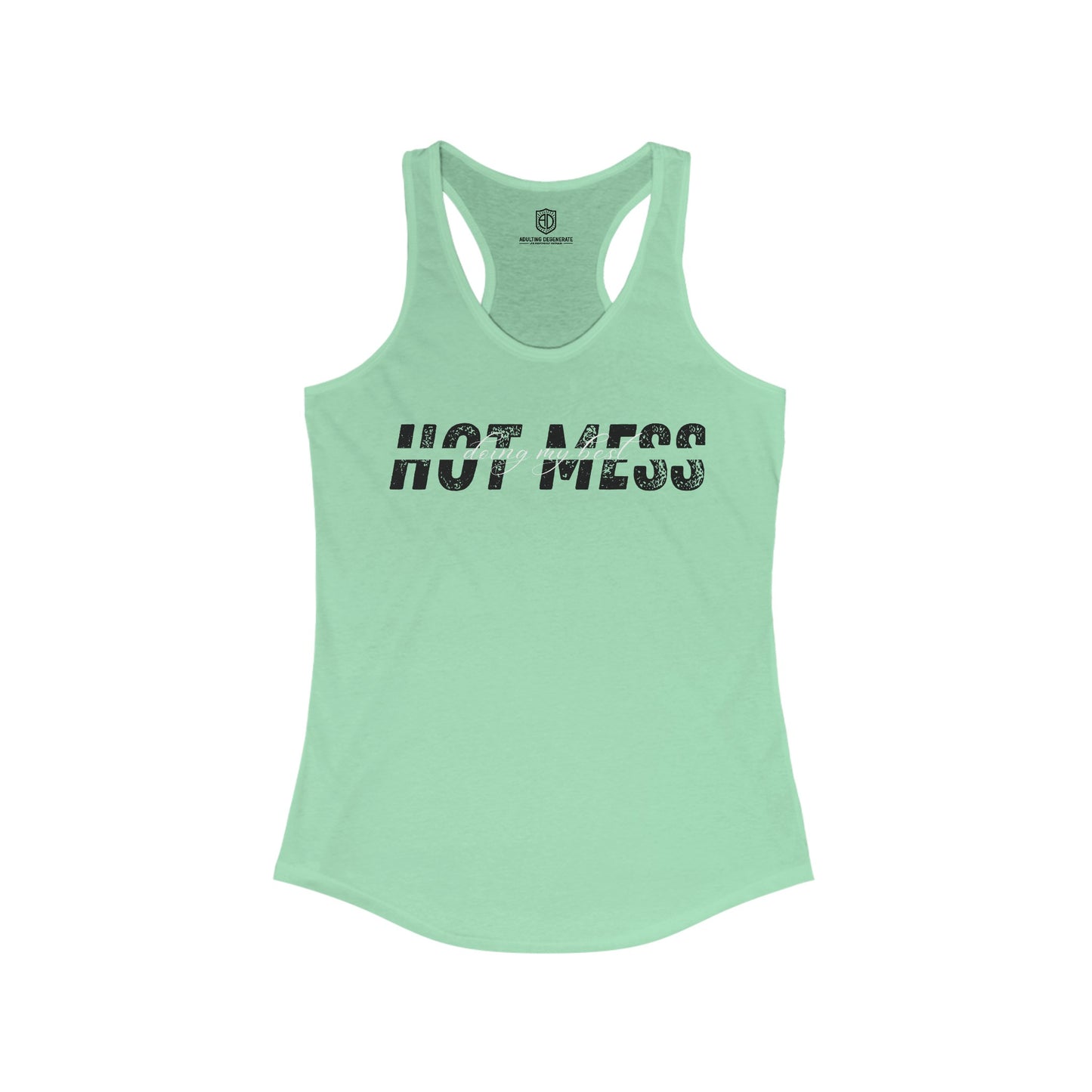 Hot Mess Doing My Best Women's Racerback Playful Tank Top