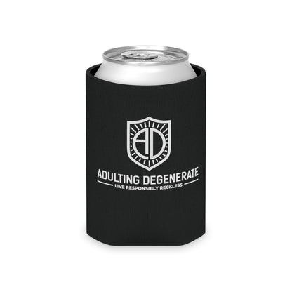 Adulting Degenerate Lifestyle Can Cooler Everyday Essential "Coozie"