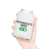 Degenerate Mode On Can Cooler Party Essential "Coozie"