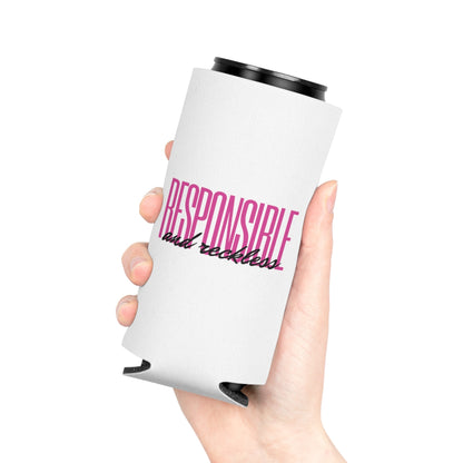 Responsible & Reckless Can Cooler Party Essential "Coozie"