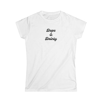 Retro Dope & Dainty Women's Premium Tee Funny Tee Shirt