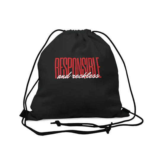 Responsible & Reckless Drawstring Bag Everyday Bag