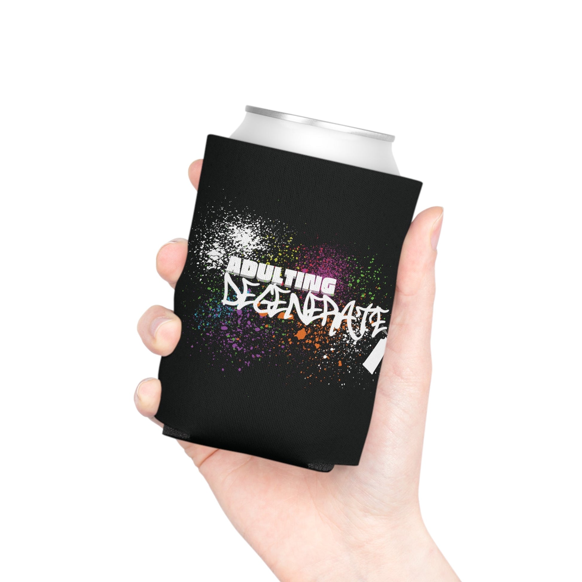 Adulting Degenerate Graffiti Can Cooler Party Essential "Coozie" - Adulting Degenerate LLC