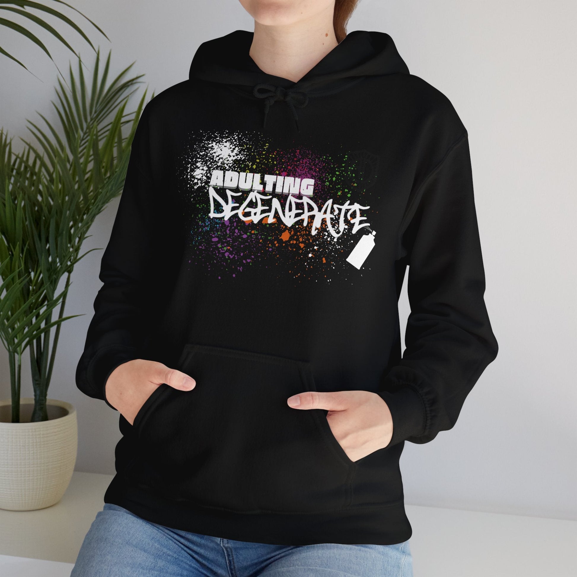 Adulting Degenerate Graffiti Unisex Hoodie Funny Sweatshirt - Adulting Degenerate LLC