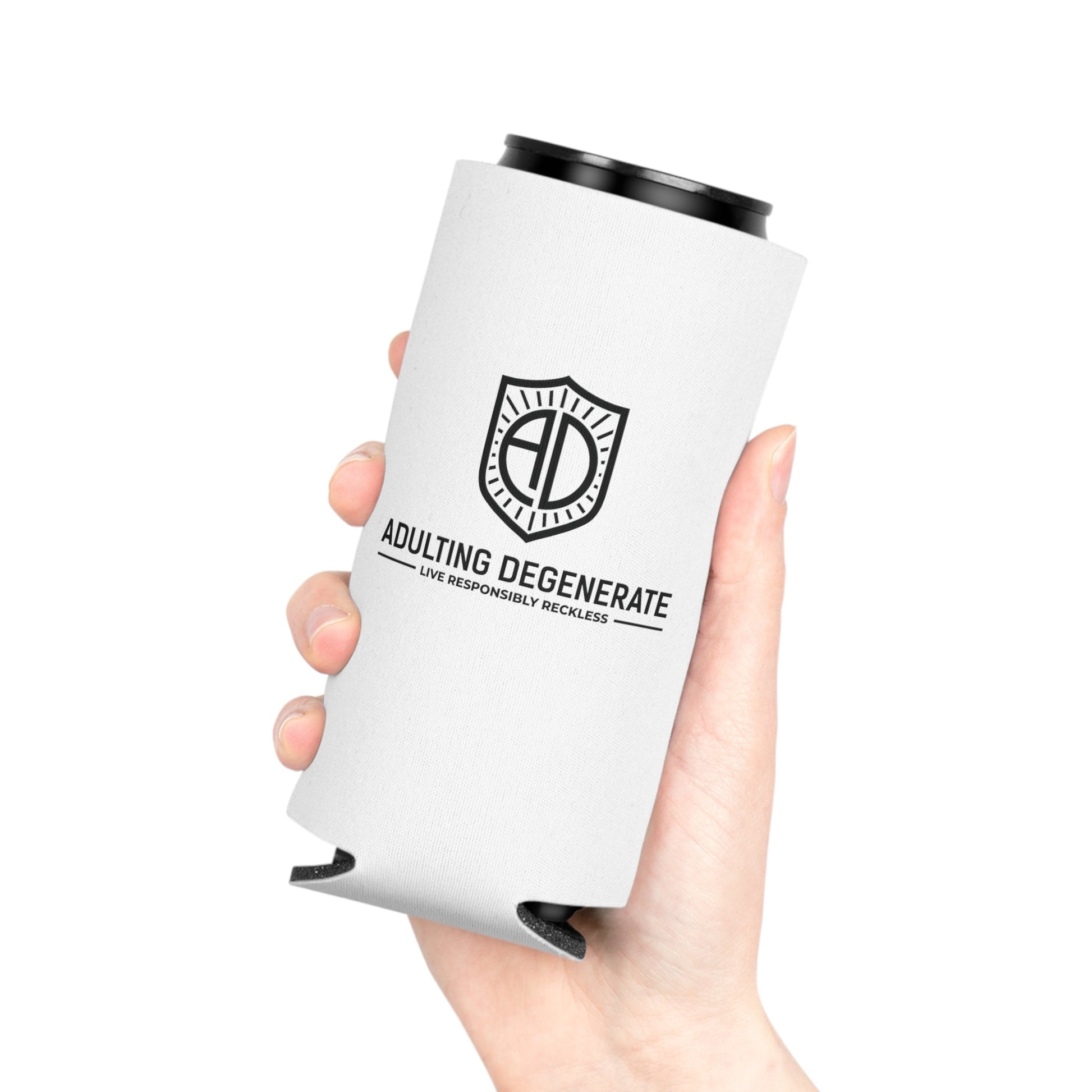 Adulting Degenerate Lifestyle Can Cooler Everyday Essential "Coozie" - Adulting Degenerate LLC