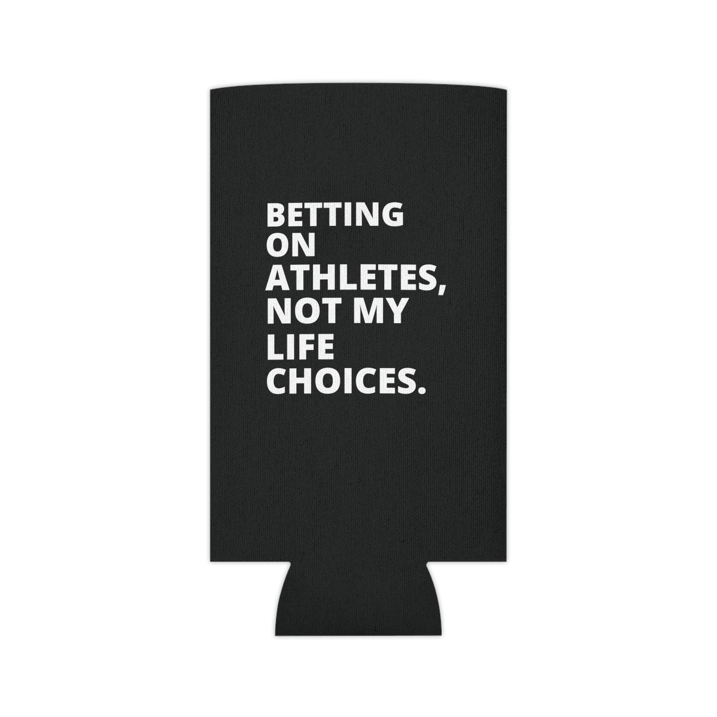 Betting on Athletes Can Cooler Party Essential "Coozie" - Adulting Degenerate LLC