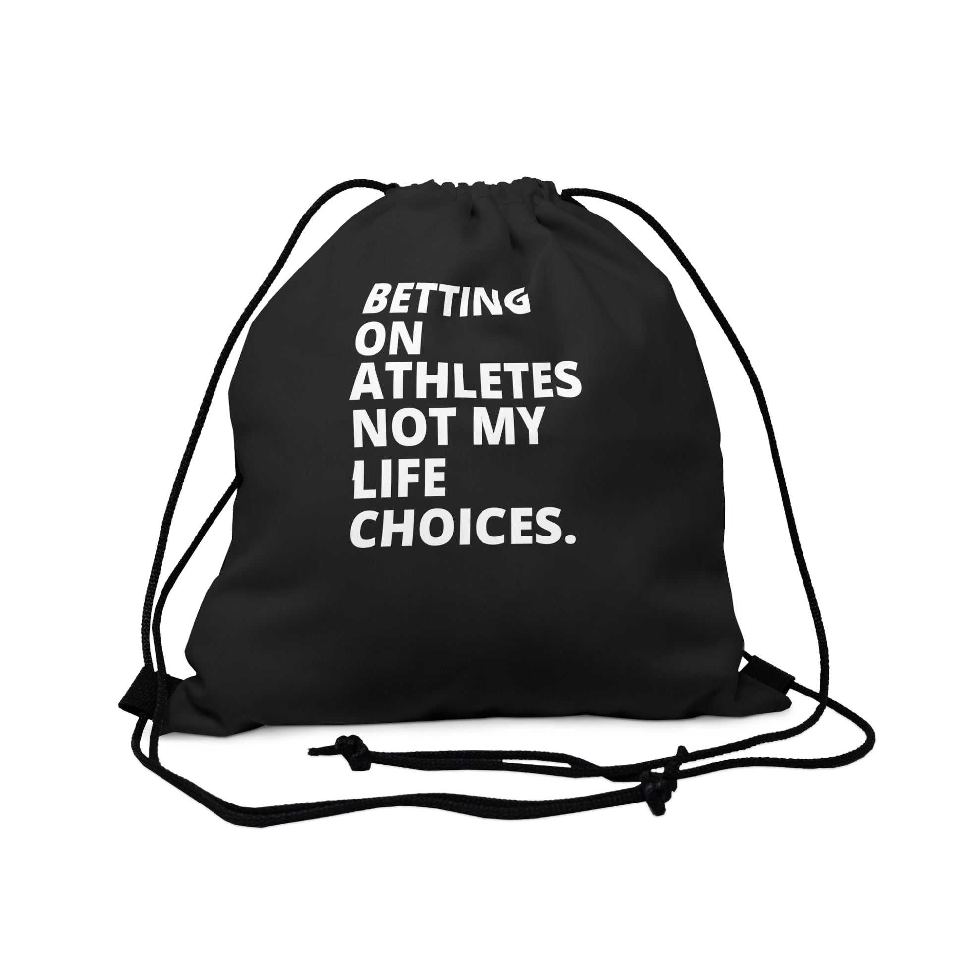 Betting on Athletes Drawstring Bag Everyday Bag - Adulting Degenerate LLC