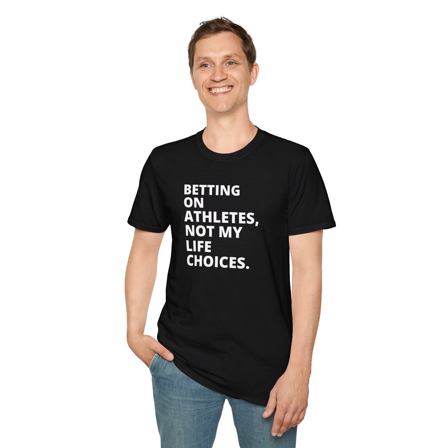 Betting on Athletes Unisex Shirt Trendy T-shirt - Adulting Degenerate LLC