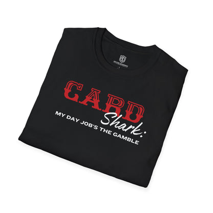 Card Shark Unisex Shirt Trendy T-shirt - Adulting Degenerate LLC