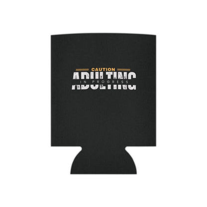 Caution Adulting in Progress Can Cooler Party Essential "Coozie" - Adulting Degenerate LLC