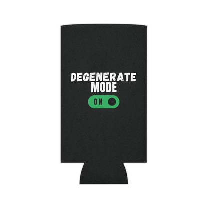 Degenerate Mode On Can Cooler Party Essential "Coozie" - Adulting Degenerate LLC