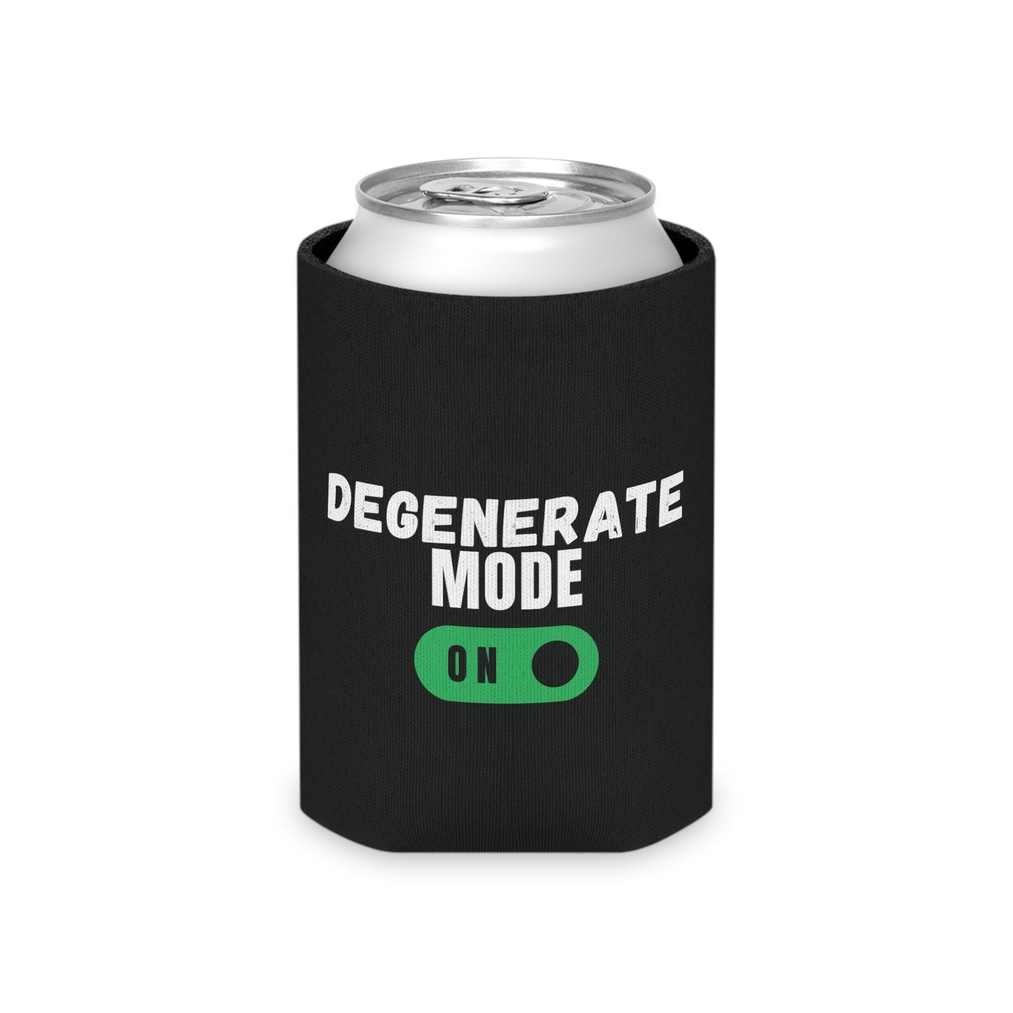 Degenerate Mode On Can Cooler Party Essential "Coozie" - Adulting Degenerate LLC