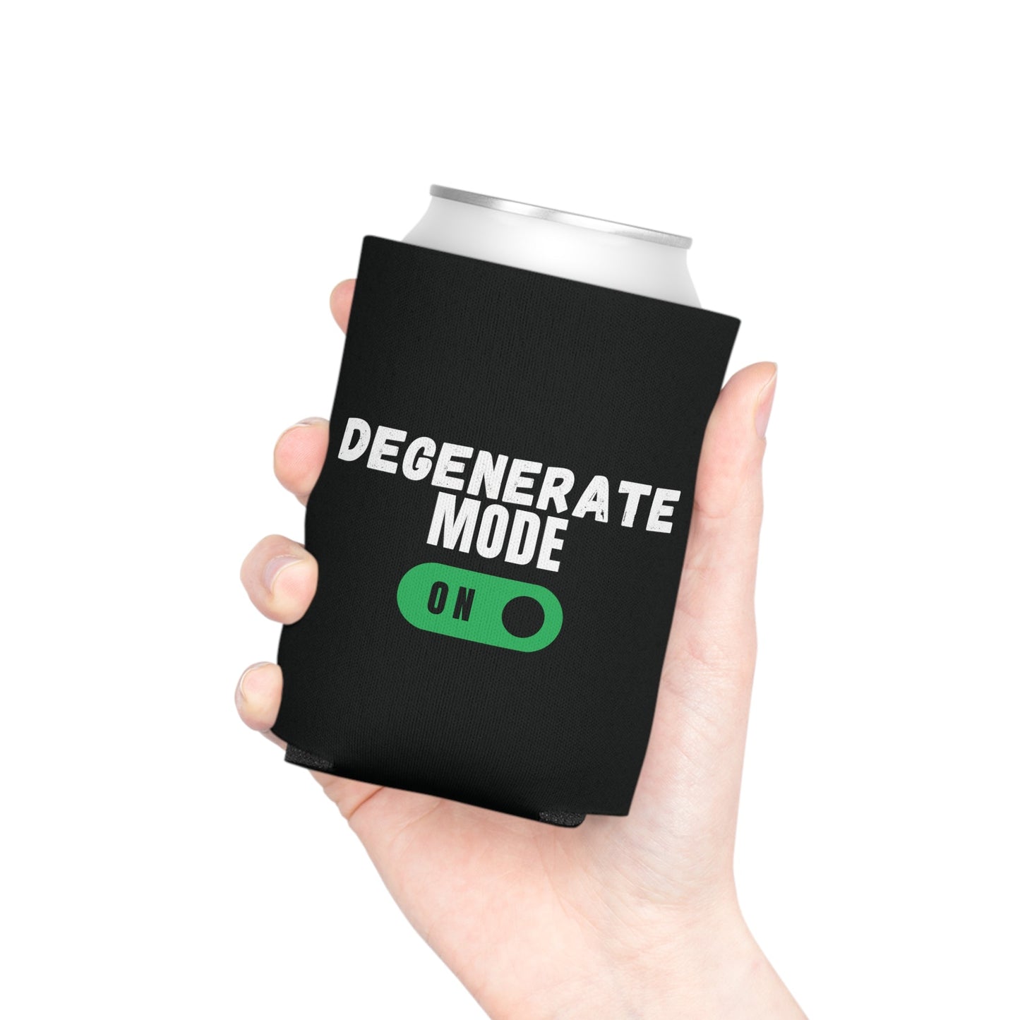 Degenerate Mode On Can Cooler Party Essential "Coozie" - Adulting Degenerate LLC