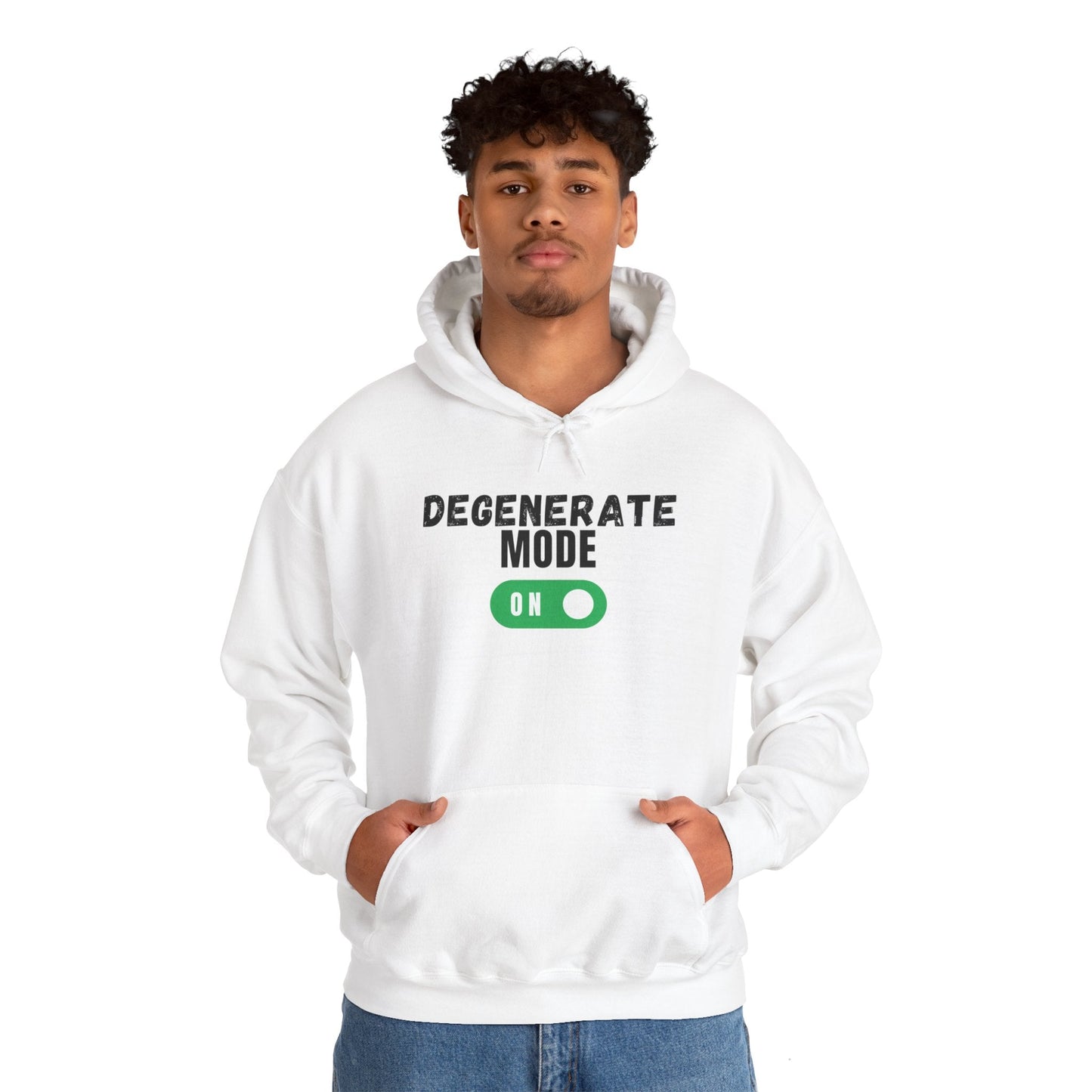 Degenerate Mode On Unisex Hoodie Funny Sweatshirt - Adulting Degenerate LLC