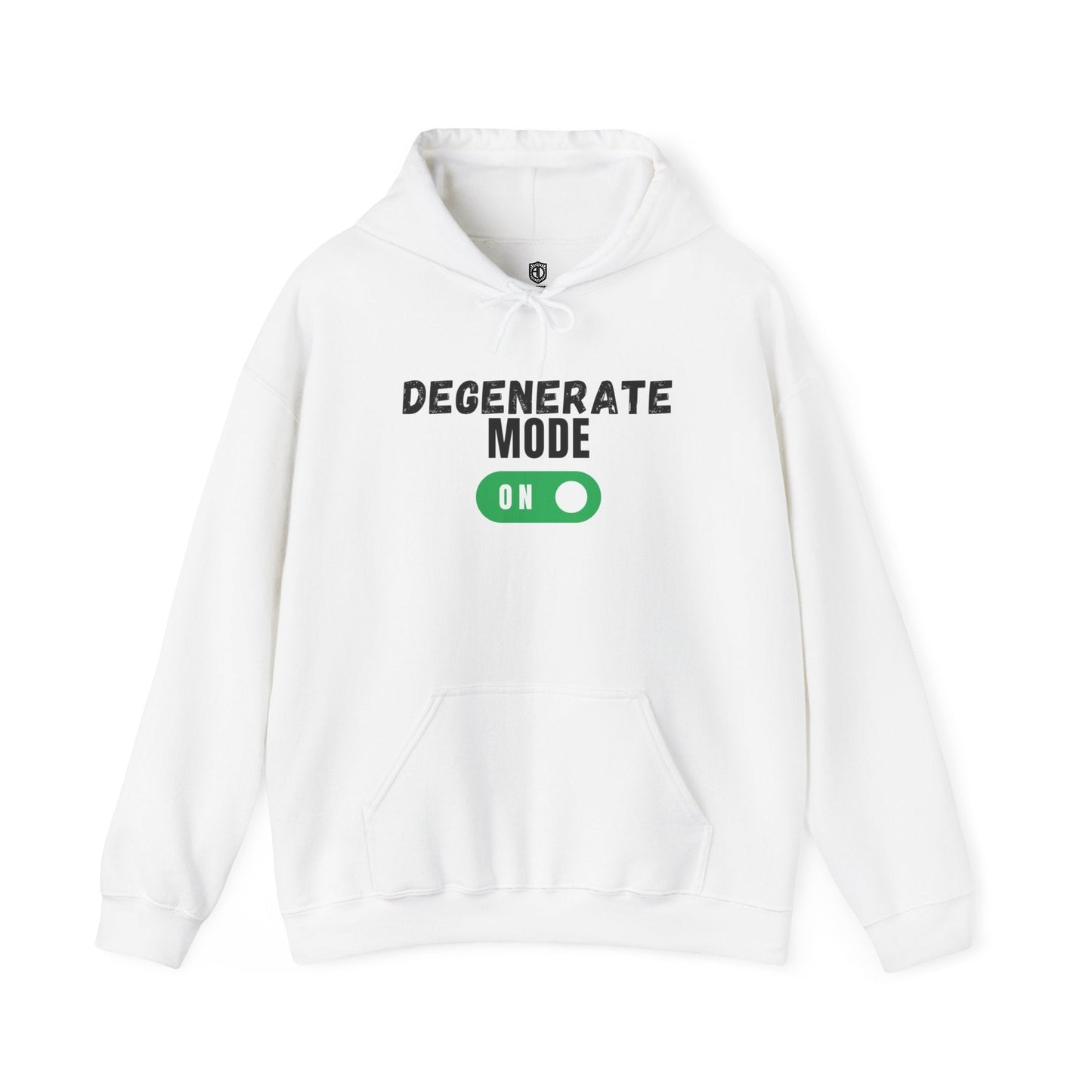 Degenerate Mode On Unisex Hoodie Funny Sweatshirt - Adulting Degenerate LLC