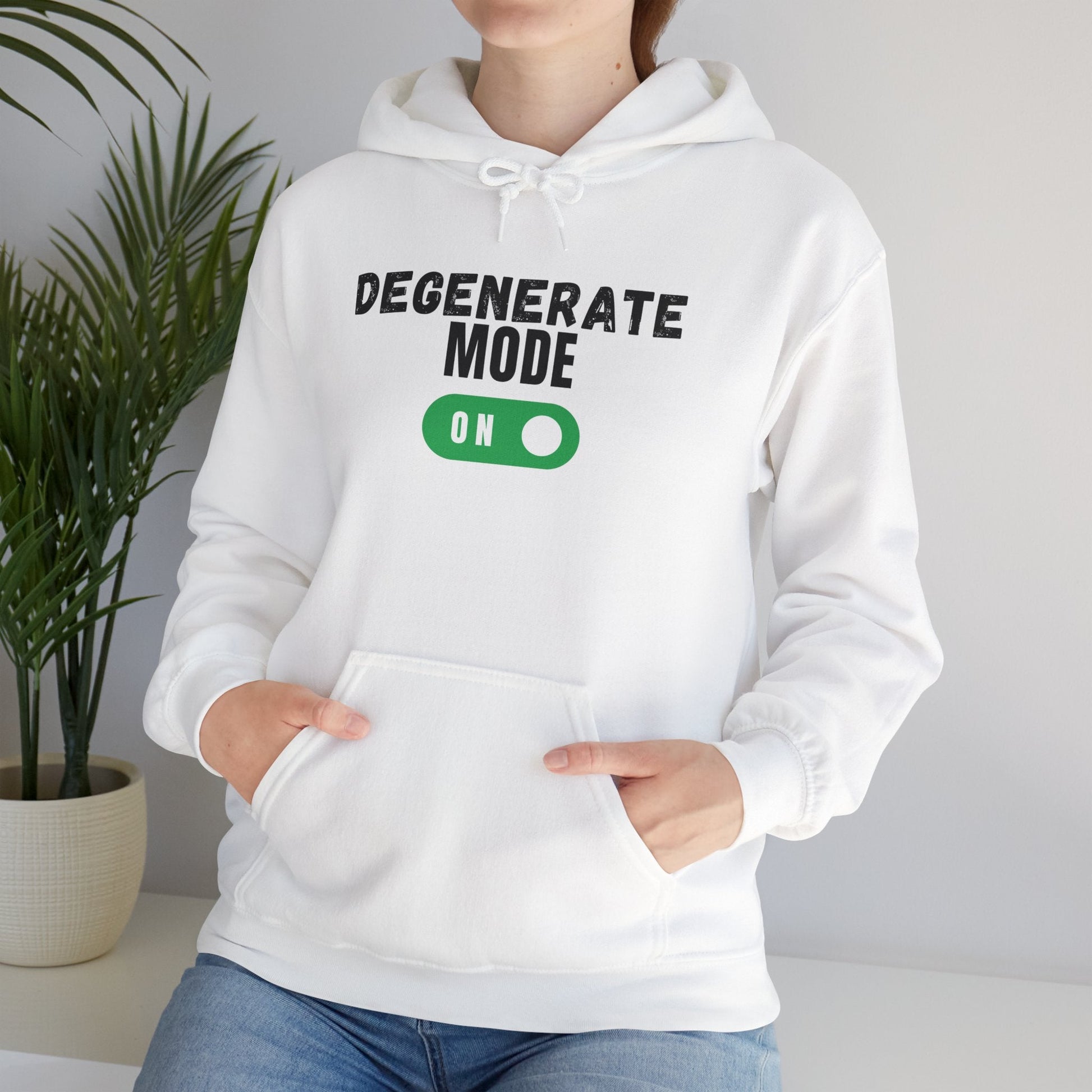 Degenerate Mode On Unisex Hoodie Funny Sweatshirt - Adulting Degenerate LLC