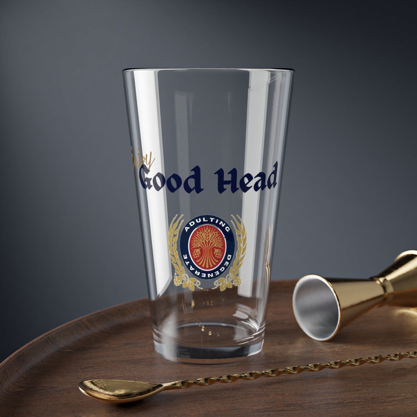 Enjoy Good Head Beer Glass American Beer Inspired Pint Glass: Funny Gift for Craft Beer Fans - Adulting Degenerate LLC