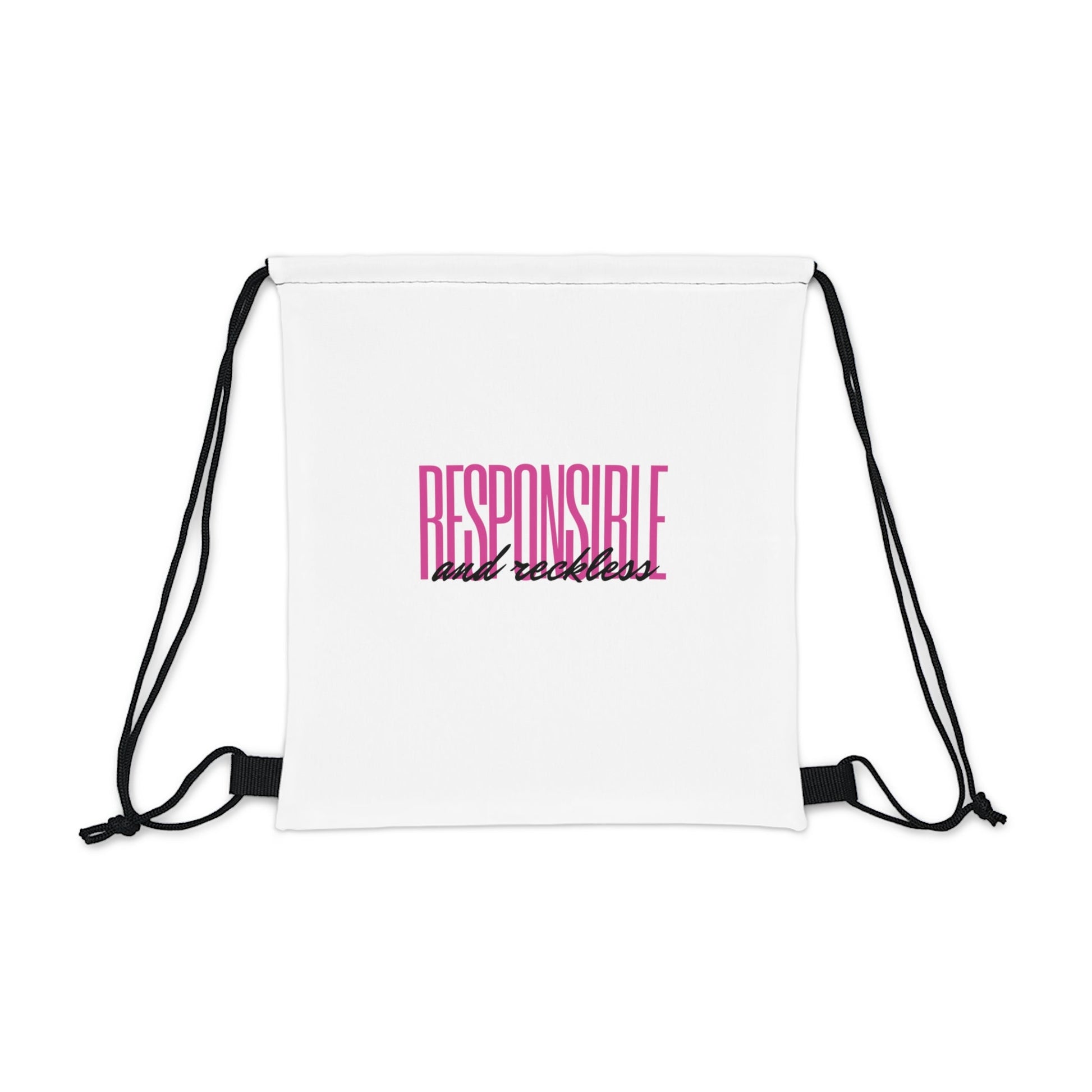 Responsible & Reckless Drawstring Bag Everyday Bag - Adulting Degenerate LLC