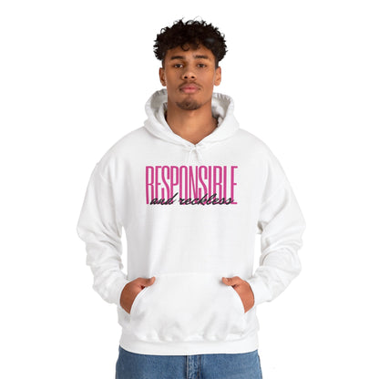 Responsible & Reckless Unisex Hoodie Funny Sweatshirt - Adulting Degenerate LLC