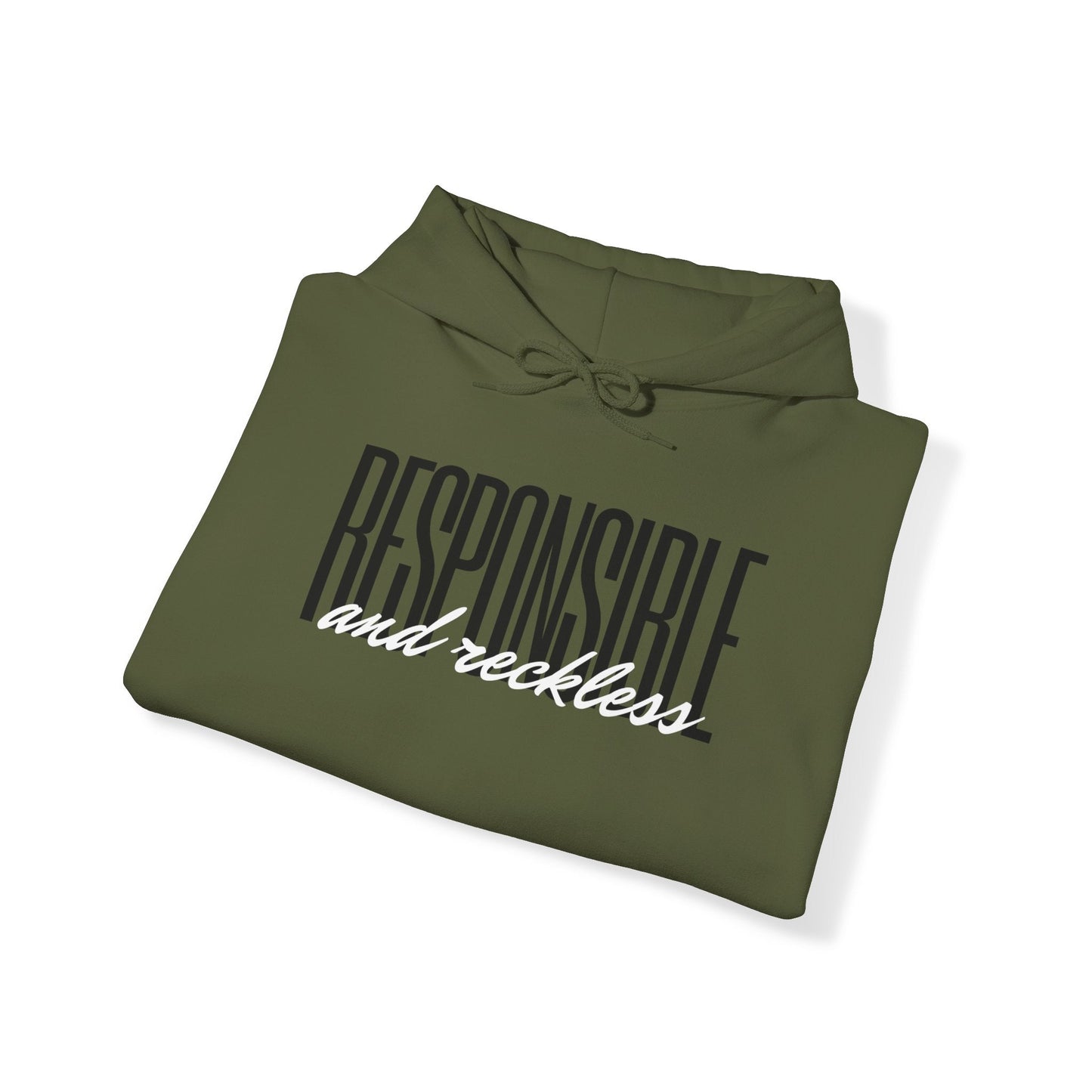 Responsible & Reckless Unisex Hoodie Funny Sweatshirt - Adulting Degenerate LLC