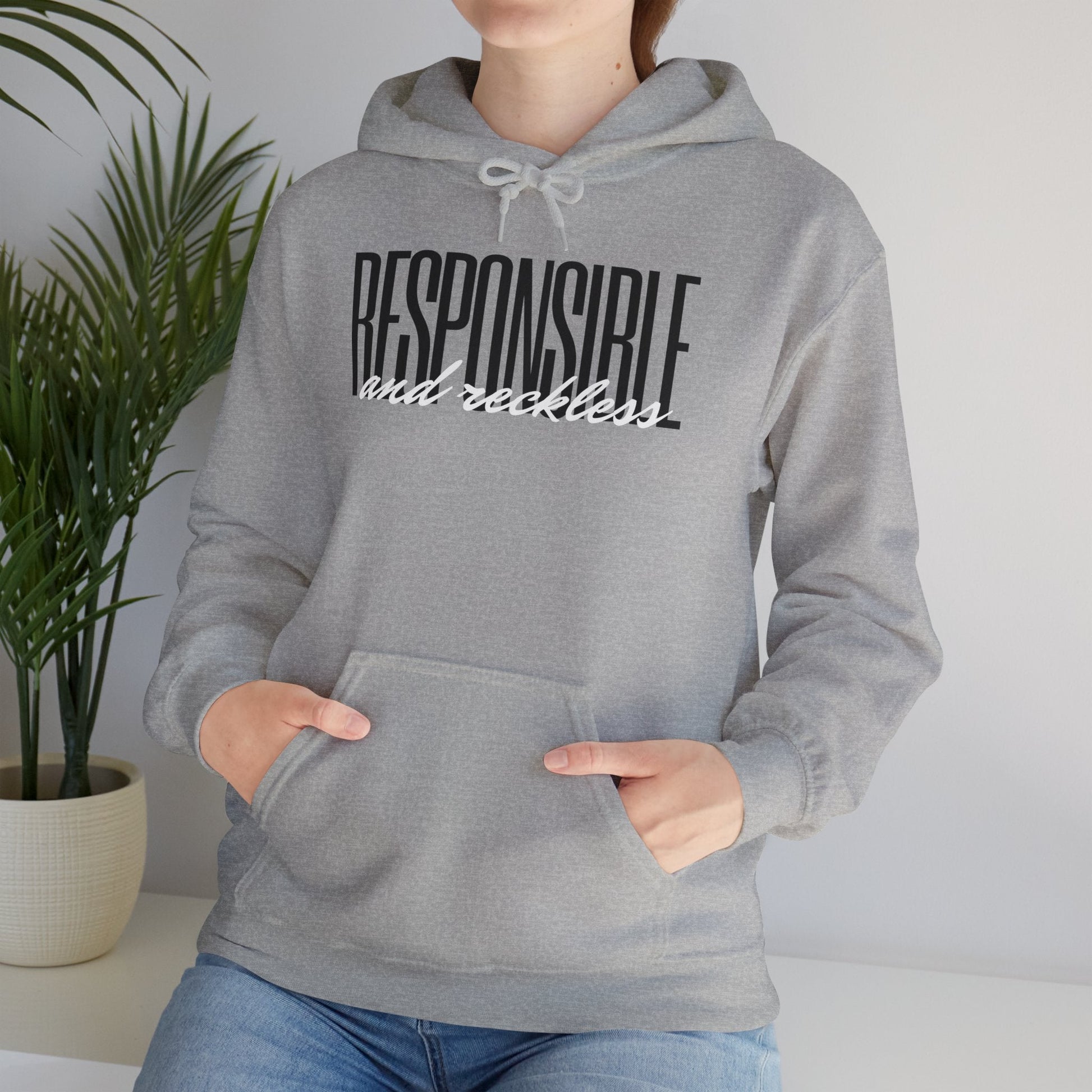 Responsible & Reckless Unisex Hoodie Funny Sweatshirt - Adulting Degenerate LLC