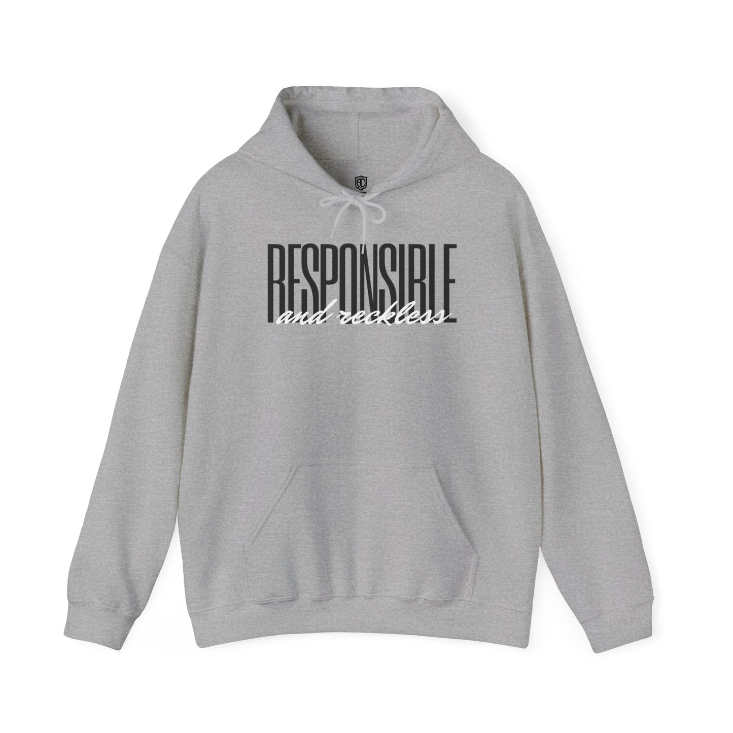 Responsible & Reckless Unisex Hoodie Funny Sweatshirt - Adulting Degenerate LLC