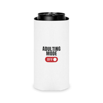 White Adulting Mode Off Can Cooler Party Essential "Coozie" - Adulting Degenerate LLC